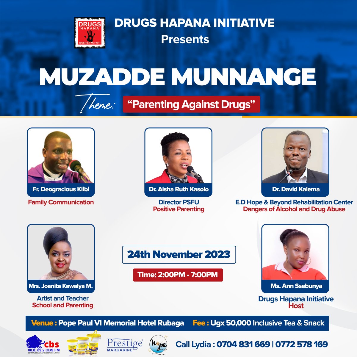 Dear Parent/Guardian, how do we deal with parenting challenges today? Join us learn & share parenting wins, challenges and solutions over a cup of tea on Friday 24th Nov 2023 at Pope Paul Memorial Hotel Rubaga.
#drugshapana
#muzaddemunnange
#parentingchallenges
#parentingstories