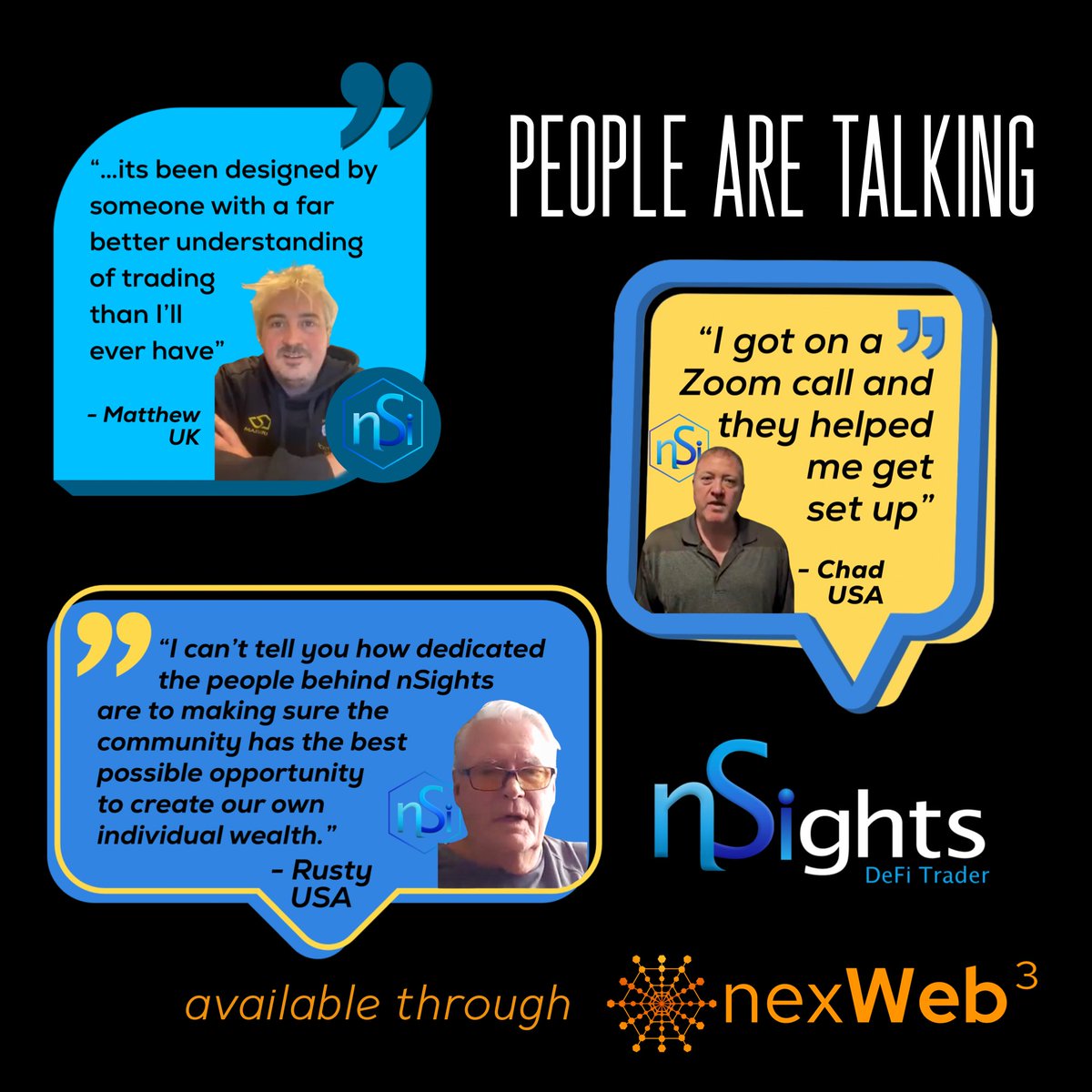 NexusEcosystem's tweet image. 💹 See what happy traders are saying about nSights and the world of decentralized finance. Meet a few delighted traders who've experienced unparalleled support, top-notch training, and advanced trading features. Join the Web3 revolution. 💎🚀 #nexWeb3 #Web3 #blockchain #nft