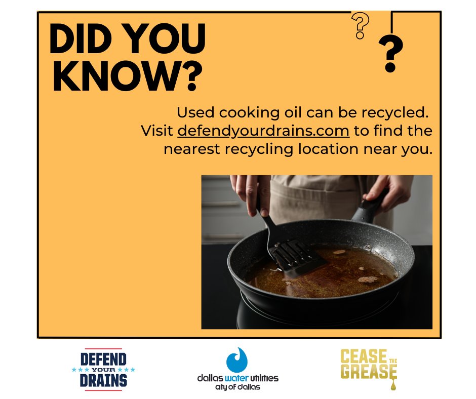 Did you know that used cooking oil can be recycled and turned into electricity? Learn more by visiting www.defendyourdrains.comand find the recycling location nearest you.

@DefendYourDrain @311Dallas @CityOfDallas