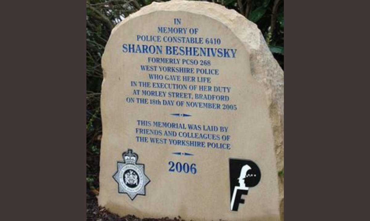 18th November, marks 18 years since

 PC Sharon Beshenivsky, aged 38, was killed in the line of duty, whilst responding to an armed robbery in progress at a travel agents on Morley St, Bradford.

Lest we Forget this brave police constable, killed on her daughter's 4th birthday🙏