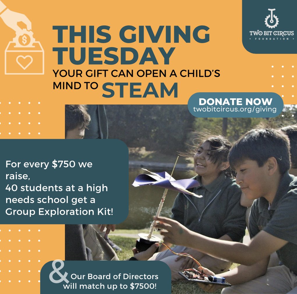 Two Bit Circus Foundation (@2bitfoundation) on Twitter photo #GivingTuesday is just around the corner on 11/28 and we have a great campaign this year! twobitcircus.org/giving 🚀 #steameducation #steameducationforkids #fundraising #losangeles #GivingTuesday is just around the corner on 11/28 and we have a great campaign this year! twobitcircus.org/giving 🚀 #steameducation #steameducationforkids #fundraising #losangeles