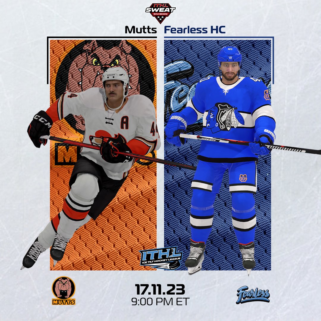 Hockey Night! 🏒

A Sweat Division battle!

🐶 Mutts vs <a href="/FearlessHC/">FearlessEASHL</a> 🔵

⏰ 9:00 EST
📺 twitch.tv/icetilthl
🎙️ <a href="/ttvfrymanjr/">Fryzy</a> !