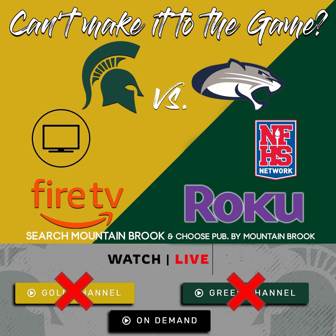 HSSpartanTV's tweet photo. Can’t make it to tonight’s game? Playoff games are owned by the AHSAA and are only available for streaming on the NFHS Network. So the game won’t be available on our Green or Gold Channel. You can watch on their site. Search Mountain Brook HS &amp; choose the game published by MBHS. https://t.co/3AeZUkeWLp