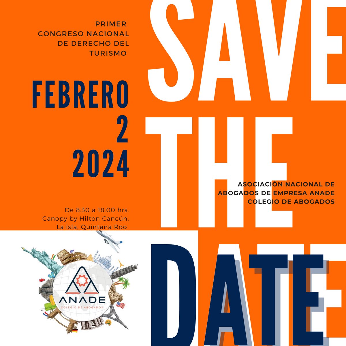 Te esperamos el 2 de febrero 2024 en el Primer Congreso Nacional de #DerechoDelTurismo <a href="/ANADEcolegio/">ANADE Colegio</a> en Cancún, Quintana Roo, en <a href="/canopycancun/">canopycancun</a>. Aparta la fecha. ¡Te esperamos!
