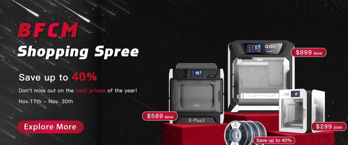 QIDI_3dprinter's tweet photo. QIDI TECH #blackfriday sale is coming!🥳
Date: Nov. 17th - Nov. 30th
Come to our official store and don't miss out on the best prices of the year!
https://t.co/qLMWreU0tH
https://t.co/u9QL7ehvaN
#qidi #3dprinting #3dprinter https://t.co/0g92IGafG0