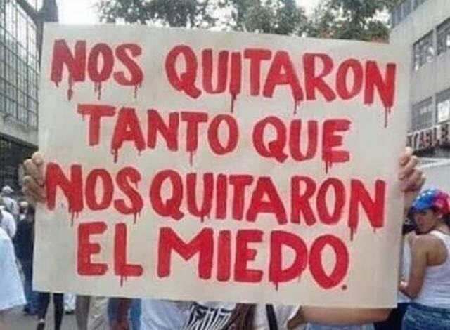 Nos robaron la Argentina.
Mirá si vamos a tener miedo.