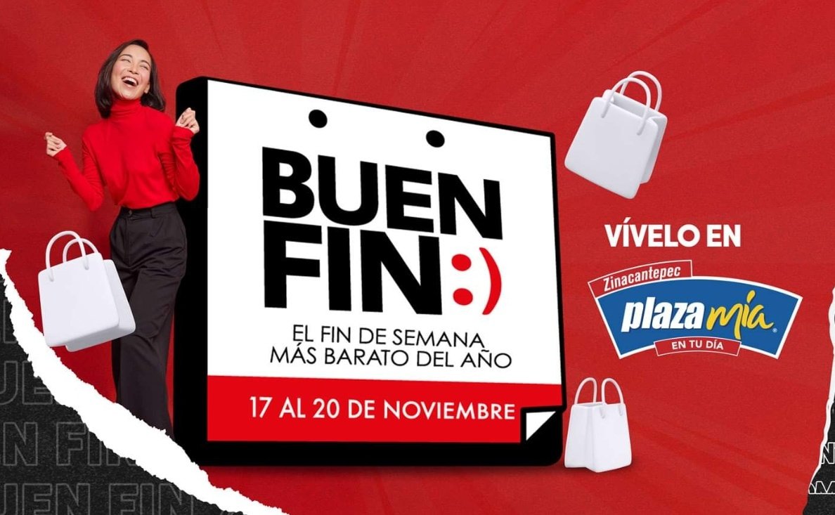 Arranca el #BuenFin en Plaza Mía #Zinacantepec 🦇