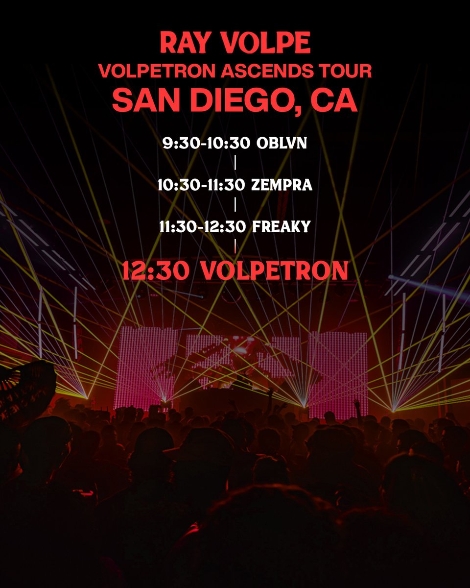 rayvolpe's tweet photo. SAN DIEGO WE ARE SOLD TF OUT TONIGHT THANK YOU SOOOO MUCH IMMA FKN CRY RN 😭

HERE ARE YOUR SET TIMES 🤝🏻

MEET UP / SAY HI AT THE END OF THE NIGHT AFTER MY SET! 💔 https://t.co/3uzy1CdMXx
