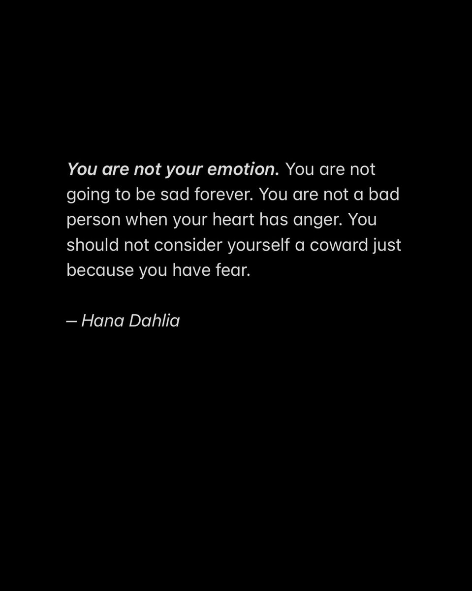 You are not your emotion.