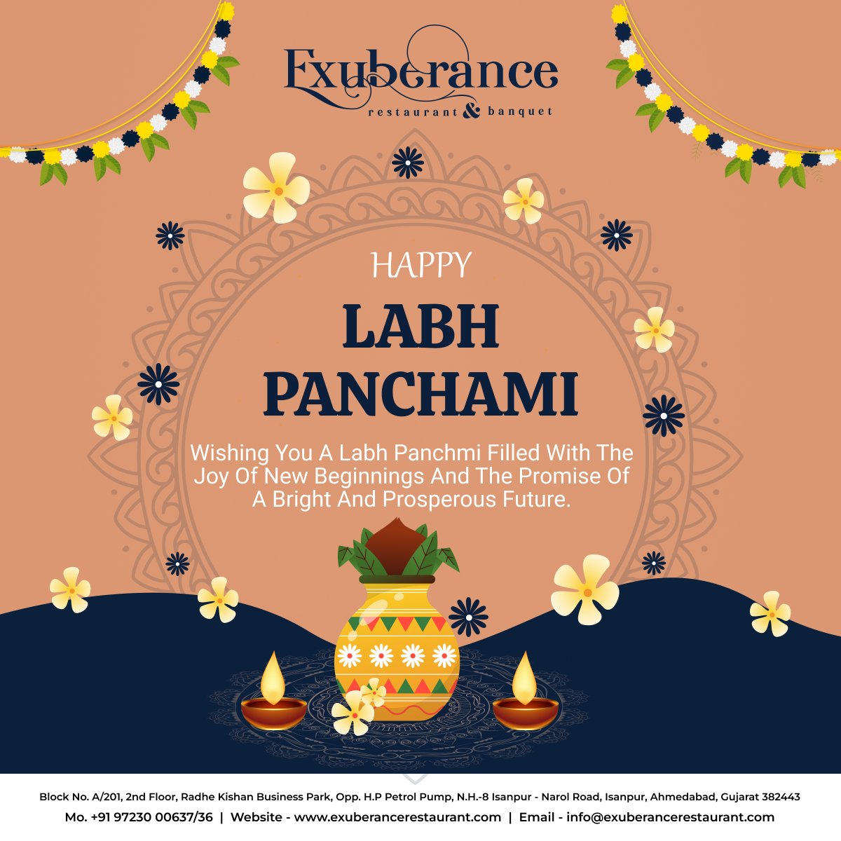 HAPPY LABH PANCHMI
#happylabhpanchmi2023 #LabhPanchmiBlessings #ProsperityAndSuccess #AuspiciousDay #WealthAndProsperity #NewBeginningsJoy #LabhPanchmiFulfillment #SuccessAndHappiness #BrightFutureAhead #Exuberance #Restaurant #Banquet #Ahmedabad