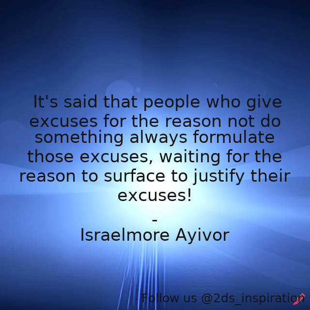 2ds_inspiration's tweet photo. Author - Israelmore Ayivor
#193166 #quote #badattitude #excuses #foodforthought #formulate #israelmoreayivor #justification #justify #people #reason #surface #wait https://t.co/gBAU92oxcx