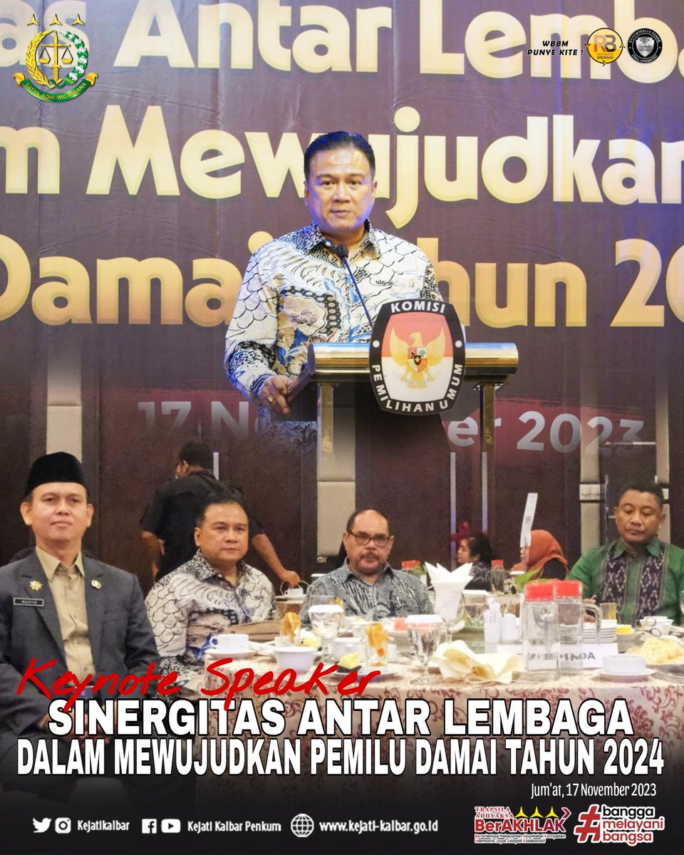 KejatiK's tweet photo. Jum'at, 17 November 2023, di  Hotel Mercure Pontianak, Kajati Kalbar yang diwakili Asisten Tindak Pidana Umum Kejati Kalbar Drs. Fajar Sukristyawan, SH, MH menjadi Keynote Speaker dalam acara di KPU Mengenai Sinergitas Antar Lembaga dalam Mewujudkan Pemilu Damai Tahun 2024. https://t.co/FoYkmMpPKb