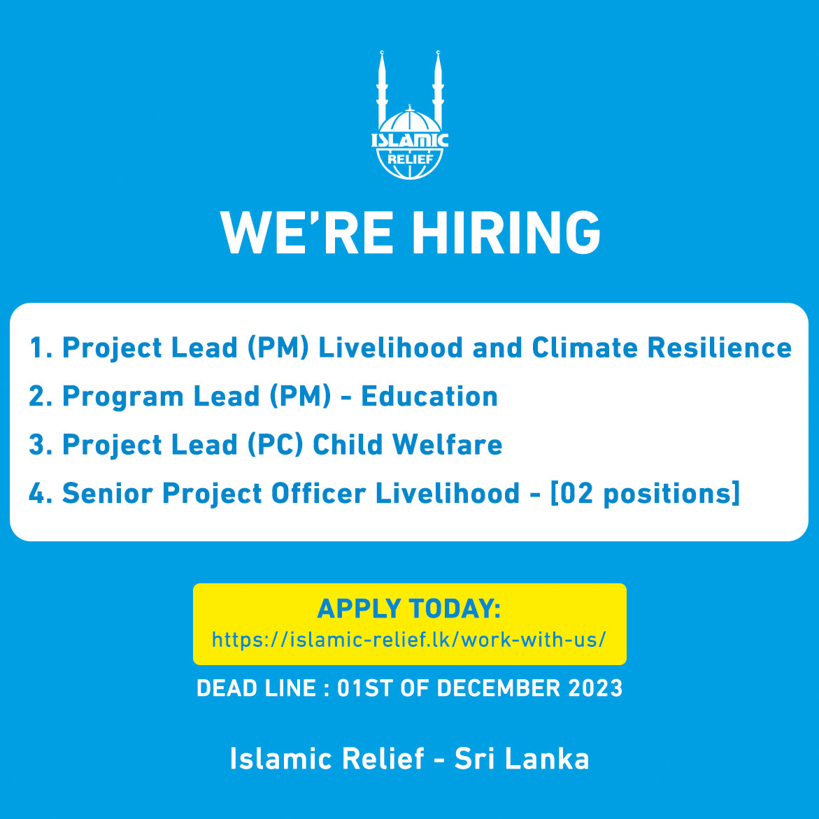 IslamicReliefSL's tweet photo. We’re recruiting! 📢

Our Sri Lanka office is looking for someone to fill the position of Project Lead (PM, PC), SPO (02) and join the Islamic Relief Sri Lanka family.

For more information on this opportunity, please visit:
https://t.co/0E6Q7ZkhRE
#vacancy #recruiting #job #lka https://t.co/IkOdzyQMo3