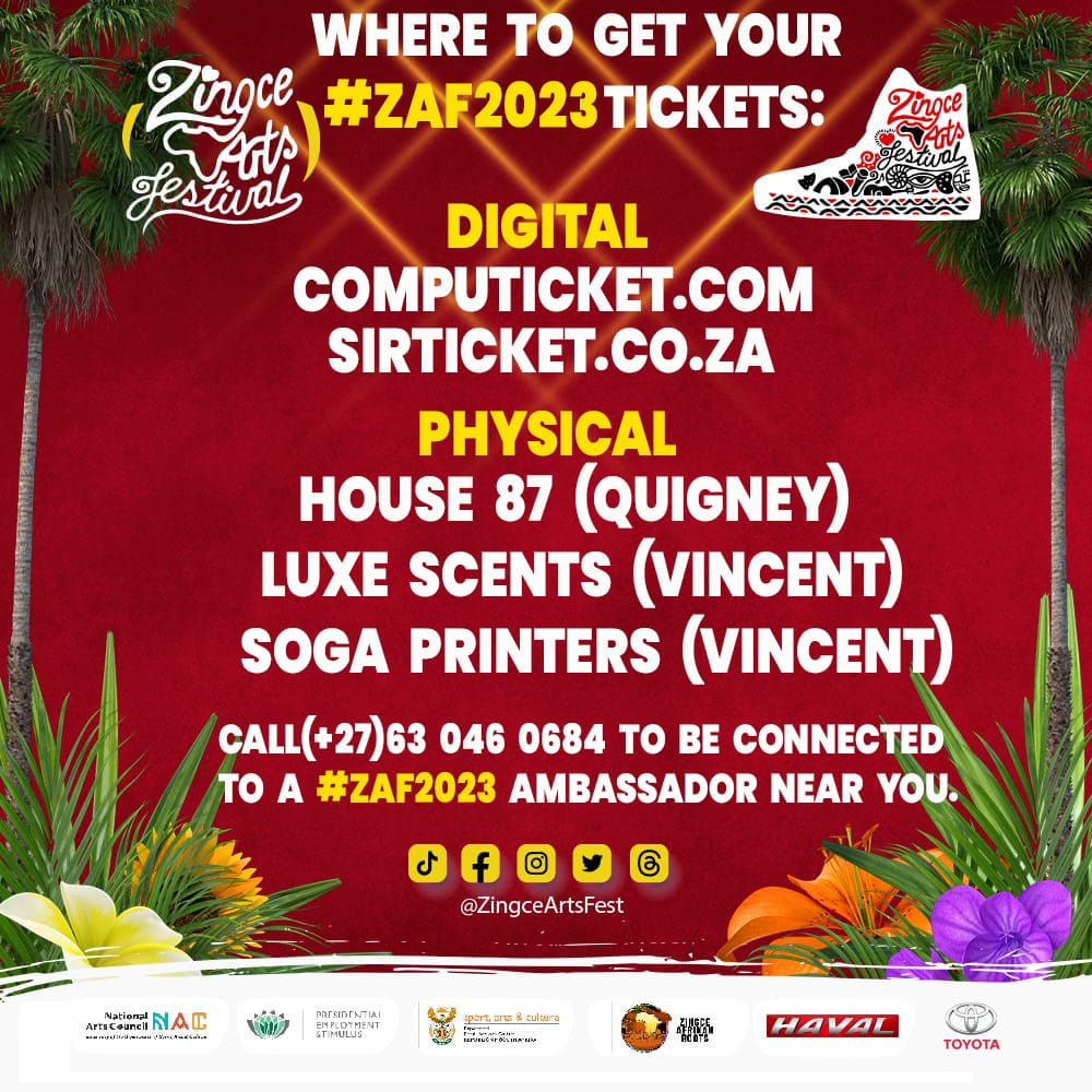 ZingceArtsFest's tweet image. Physical and Digital Platforms where you can get out tickets 🏢💻

You might also be located to one of our Brand Ambassadors who is close to you. He or she can bring the tickets to you 🥳💃🏾🕺🏾🎉

Call 063 046 0684 to find out.

Terms and Conditions Apply 😊