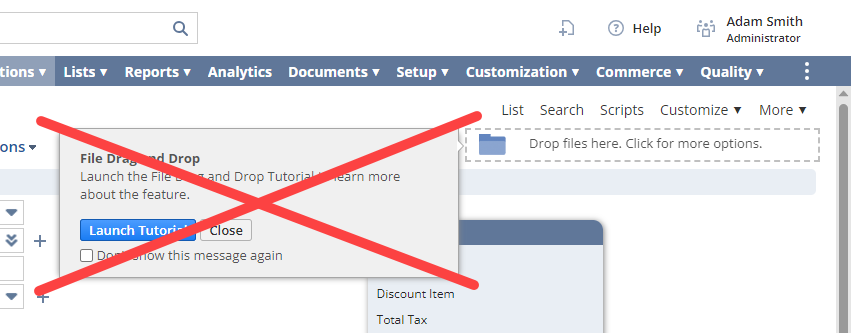SuiteAdvanced's tweet photo. Say goodbye to these annoying tooltips in #NetSuite:
- NetSuite Analytics Warehouse guide
- "Did you know?" modal on global search results
- "Welcome to the Import Assistant" modal on the CSV Import Assistant
- File Drag and Drop bundle guide

#NewFeature
#SuiteAdvanced https://t.co/yds62D1naa