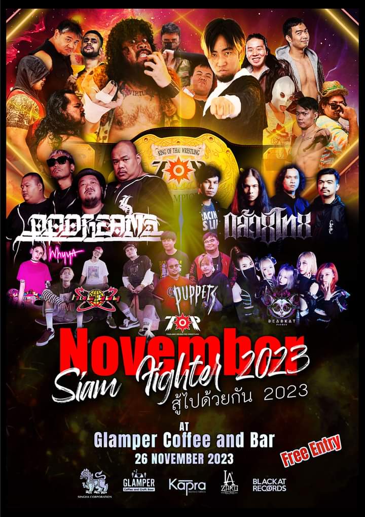 “Siam Fighter 2023"
-Jay Yuu VS Silver Bullet
- Kuma VS Kuhan Bluestar VS Prince Benny
- Wassana VS Aerial Sniper Nyc
- AUSSIE AUSSIE AUSSIE VS BAD COMPANY
- P-Nutz VS Flame Drake 

26 พฤศจิกายน 2566
ณ Glamper Coffee and Bar
ซ.พระราชวีริยาภรณ์16 ต.บางพึ่ง, สมุทรปราการ

#TOPdojo