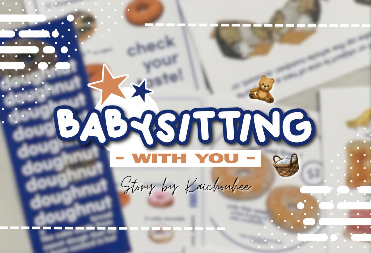Babysitting With You
(🧺) — : Jihoon Treasure AU
