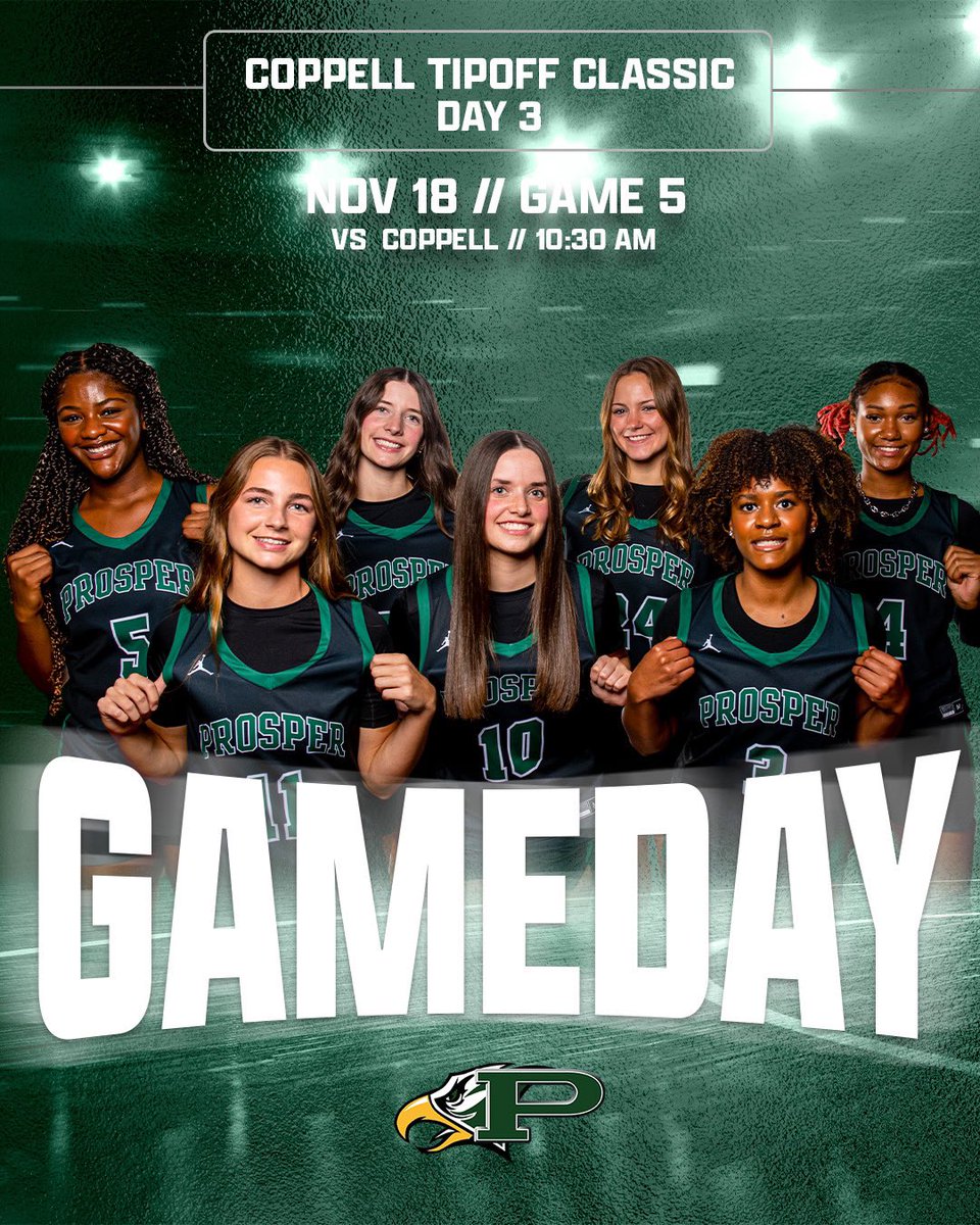 ‼️🏀GAMEDAY🏀‼️
🦅 Prosper Girls Basketball 
🆚 Coppell 
🗓️ Saturday, November 18th
📍 Coppell HS
⏰ 10:30 AM