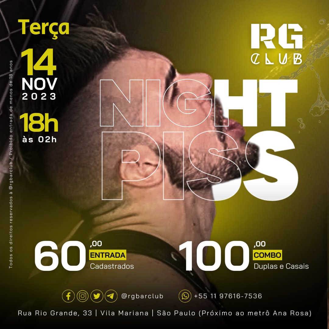 rgbarclub's tweet photo. TERÇA FEIRA - 14/11 das 18h até as 02h tem #nightpiss 💦 aqui na #rgbarclub
R$ 60,00 - Cadastrados
R$ 100,00 - Duplas e Casais
> Coloque seu nome na lista pelo site: https://t.co/qUZT2f7d9P
#piss #bargay #cruisinggay #ffbrasil #mijao #fchuvadourada #rgbar #spgay #fetichegay https://t.co/wsnV5HpKQu