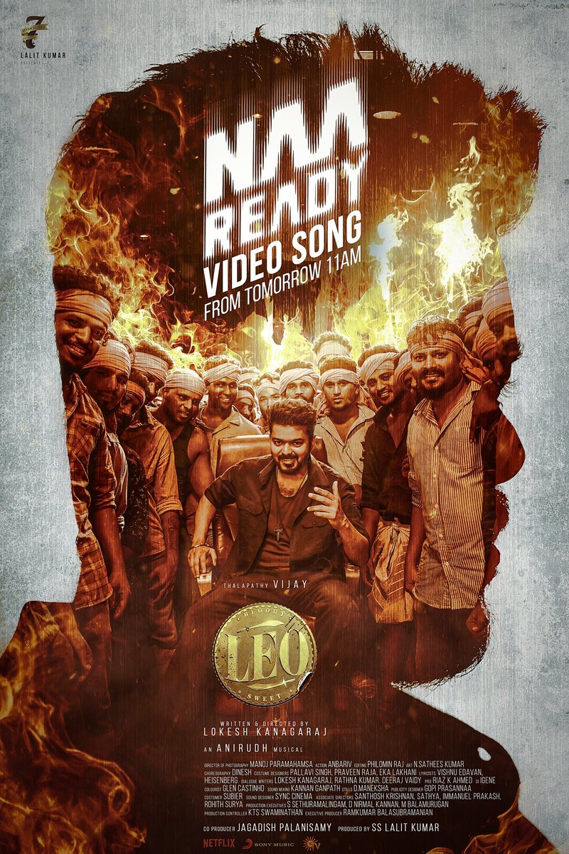 All we want to say is 'Annen varaar vazhi vidu' ❤️💥

The most anticipated video song of Kollywood this year is coming   😉

#NaaReadyVideo Song from #Leo will be released tomorrow at 11 am 🔥

#Thalapathy <a href="/actorvijay/">Vijay</a> sir <a href="/Dir_Lokesh/">Lokesh Kanagaraj</a> <a href="/trishtrashers/">Trish</a> <a href="/anirudhofficial/">Anirudh Ravichander</a> <a href="/duttsanjay/">Sanjay Dutt</a>