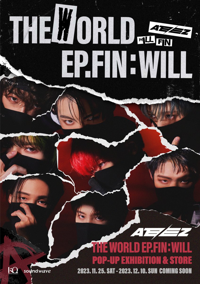 ATEEZPOPUP's tweet photo. #ATEEZ THE WORLD EP.FIN : WILL
POP-UP EXHIBITION &amp; STORE

2023. 11. 25. SAT - 12. 10. SUN
COMING SOON 🐰🔥

@ateezofficial

#에이티즈 #WILL #미친폼 #Crazy_Form
#ATEEZ_WILL_POPUP
#사운드웨이브 #SOUNDWAVE https://t.co/q5zR5lw4qW