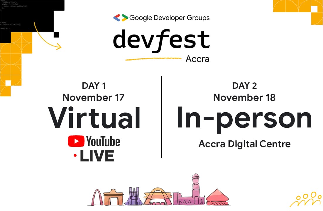 If you are in Accra, head over to Accra Digital Center for #DevFestAccra Day 2.

- Connect with like-minded people
- You could meet your next co-founder
- You could meet your next employer
In other words, take your career to the next level at #DevFestAccra Day 2.... Let's go🚀🚀