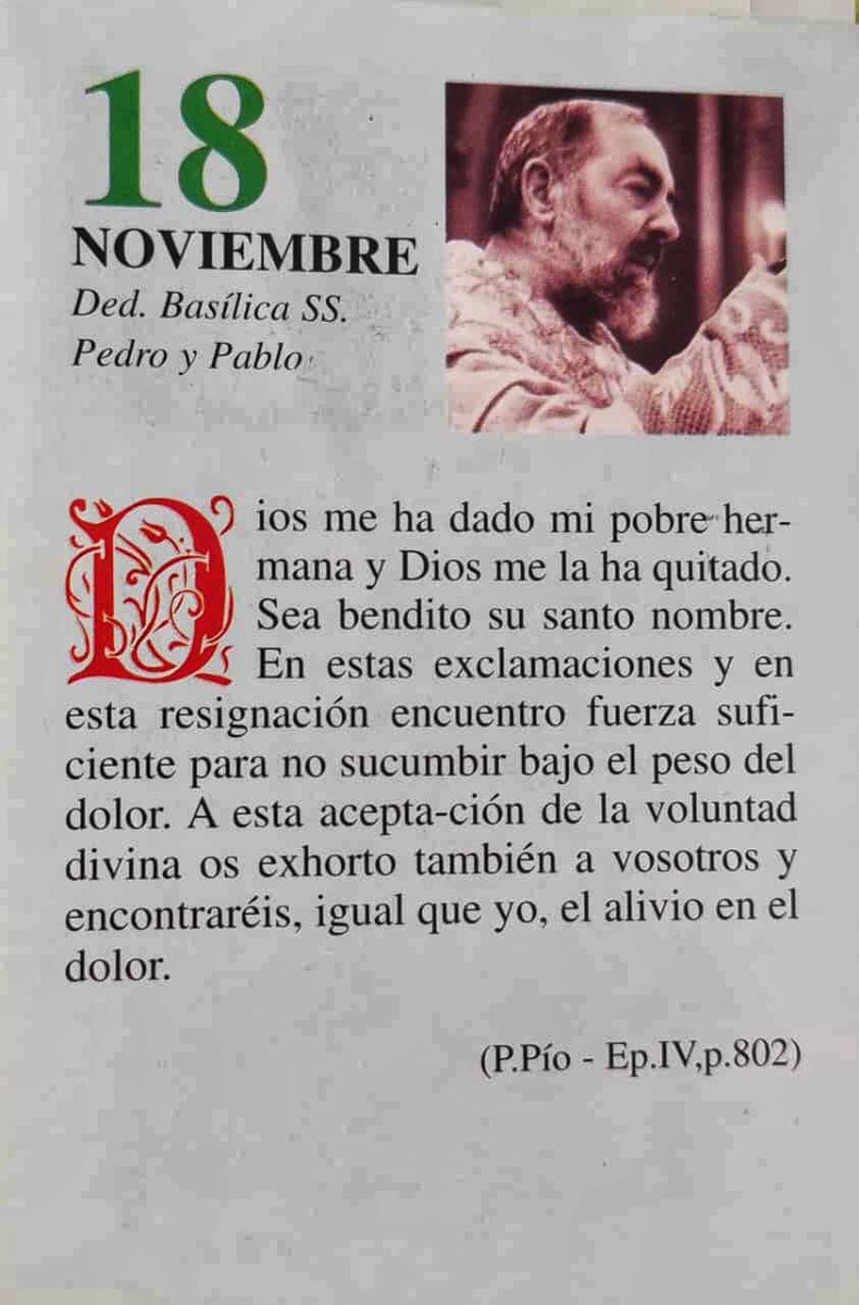 Feliz Sábado 18 de Noviembre! “Dios me ha dado mi pobre hermana y Dios me  la ha quitado. Sea bendito su santo nombre. En estas exclamaciones y en  esta resignación encuentro fuerza, image size:790x1200