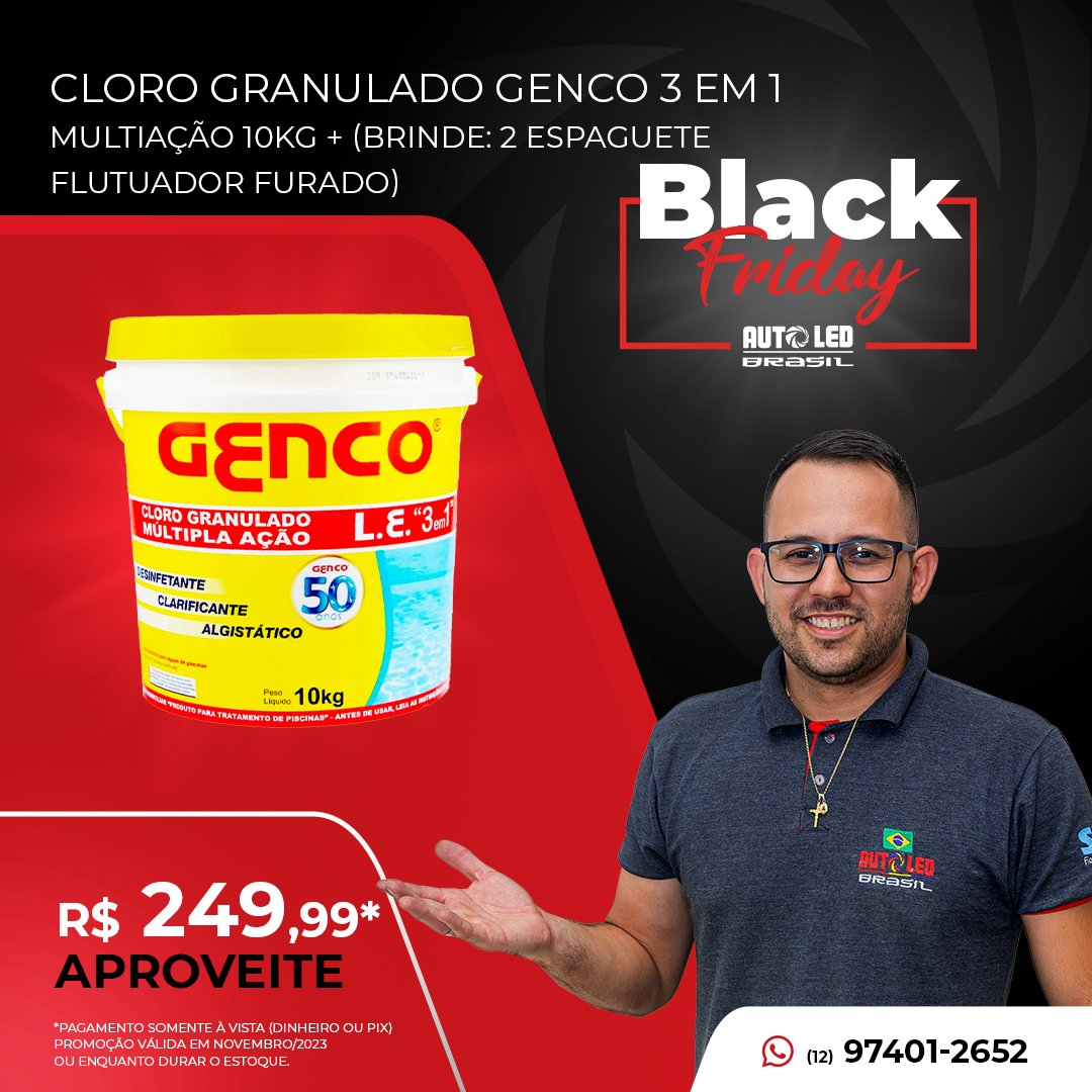 AutoledBrasil's tweet image. CLORO GRANULADOR GENCO 3 EM 1 MULTIAÇÃO 10KG + (BRINDE: 2 ESPAGUETE FLUTUADOR FURADO)
POR APENAS R$ 249,99 

 Pagamento somente à vista (dinheiro ou pix). Promoção válida em Novembro/23 ou enquanto durarem os estoques.

#autoled #blackfriday #iluminacao #seguranca #desconto