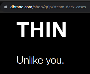 Just over here looking at Steam Deck cases on <a href="/dbrand/">dbrand</a> and suddenly feel some sort of way lol. 😂