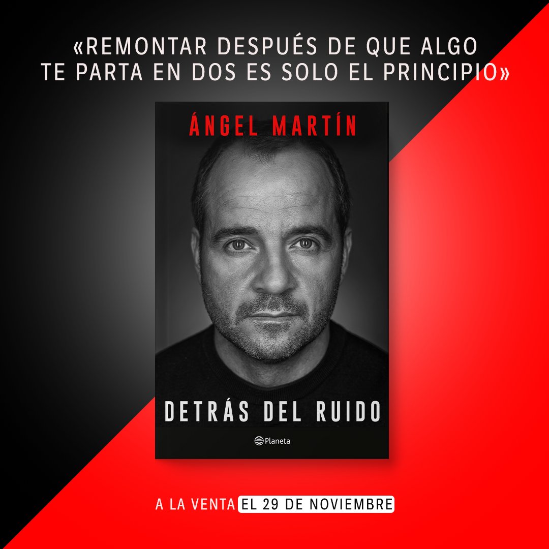 Ángel Martín on X: Si dentro de 11 días me notáis como nervioso es porque  Detrás del ruido ( ya podrá leerse. (A menos que  pase lo que pasó el año pasado