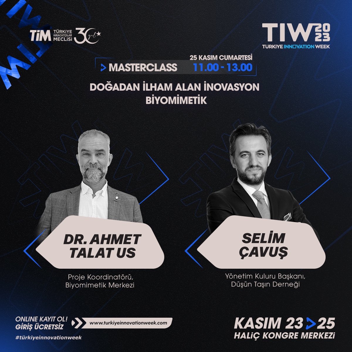 innovationTR_'s tweet photo. “Doğadan İlham Alan İnovasyon Biyomimetik” konulu MasterClass oturumunda Biyomimetik Merkezi Proje Koordinatörü Dr. Ahmet Talat Us ve Düşün Taşın Derneği Yönetim Kurulu Başkanı Selim Çavuş @selimcavus Türkiye Innovation Week’te bizlerle olacak! https://t.co/6xU1bHrrMd