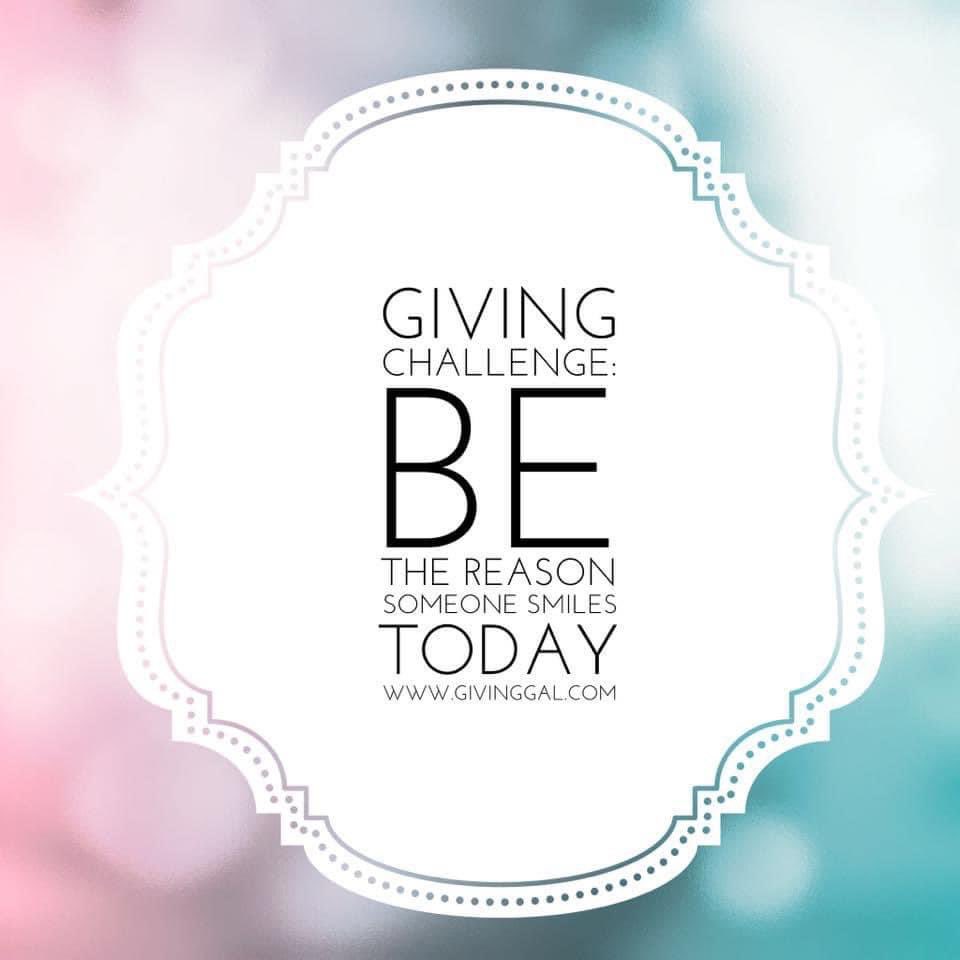 Giving_Gal's tweet photo. Be the reason someone smiles today. #givingchallenge https://t.co/Lfkuqq6cJk