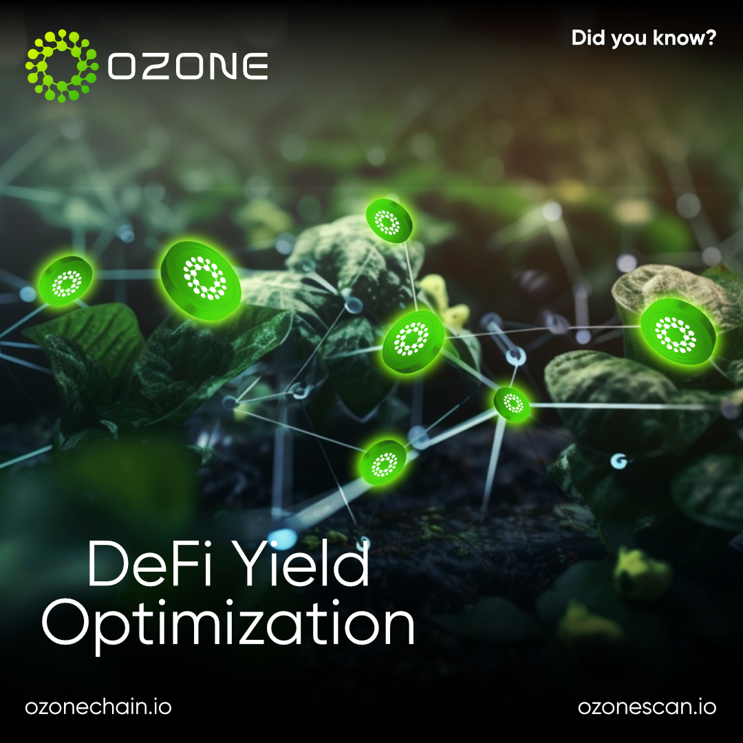 Ozone_chain's tweet image. 🚀 DeFi Yield Optimization 

💡 Ozone Chain's DeFi platforms automatically optimize yield, helping users get the most out of their assets while minimizing risk. 💹🔃 #YieldOptimization #RiskManagement