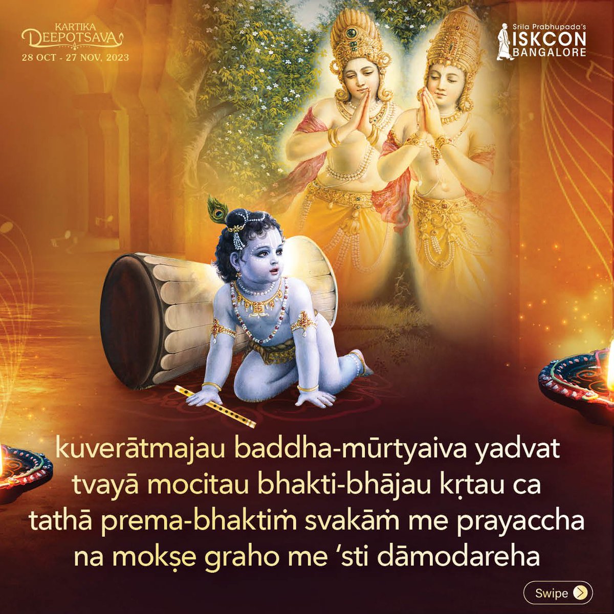 ISKCONBangalore's tweet photo. Today let's sing and learn the meaning of the seventh verse of Damodarashtakam which describes the greatness of pure devotional service over the desire for liberation.
#Damodarashtakam #kartikadeepotsava #LightYourLifewithDevotion #deepotsavayodhya2023 #deepotsava #krishna #god #lord #temple