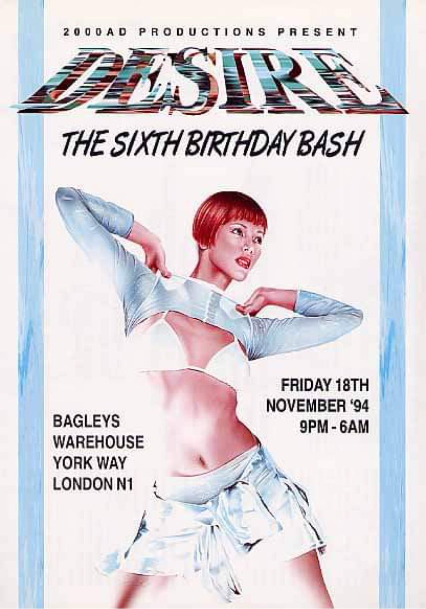 Desire_2000ad's tweet photo. 18th November 1994
Desire 'The Sixth Birthday Bash’
Bagleys Warehouse, York Way,
Kings Cross, London, N1 https://t.co/q3kejLmvi5