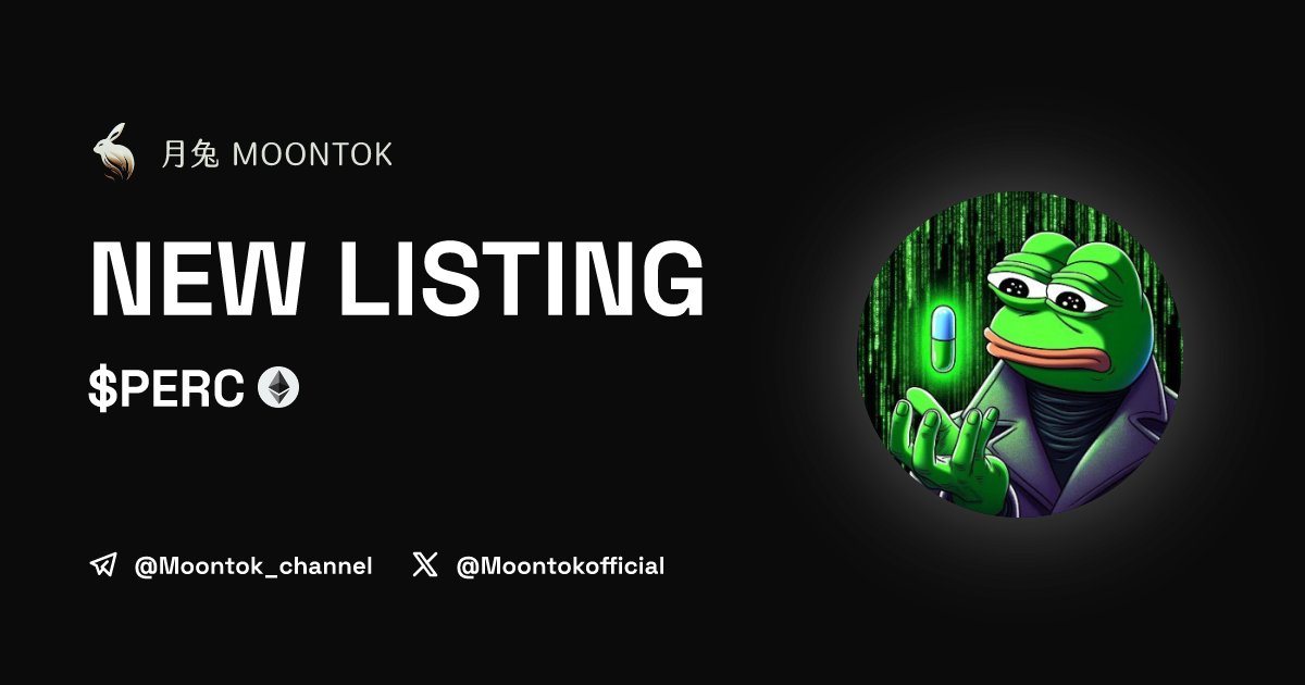 MoontokListing's tweet photo. ⚡ 月兔雷霆 - Moontok Xpress

Percocet Pepe (PERC)
https://t.co/elsL8yqBI4

0x50D5f85871d183a7C2ee7FD8D1F03428F4b79aD3

LIQ: $0 | MC: $0

#altcoin #memecoins @PercocetPepe @moontokofficial https://t.co/ynLQziqUAS
