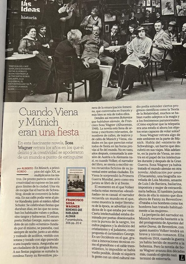 Hoy en <a href="/LaLectura_EM/">La Lectura</a> reseña de Alberto Gordo de «Bohemios que hablaban alemán» de Francisco Sosa Wagner.