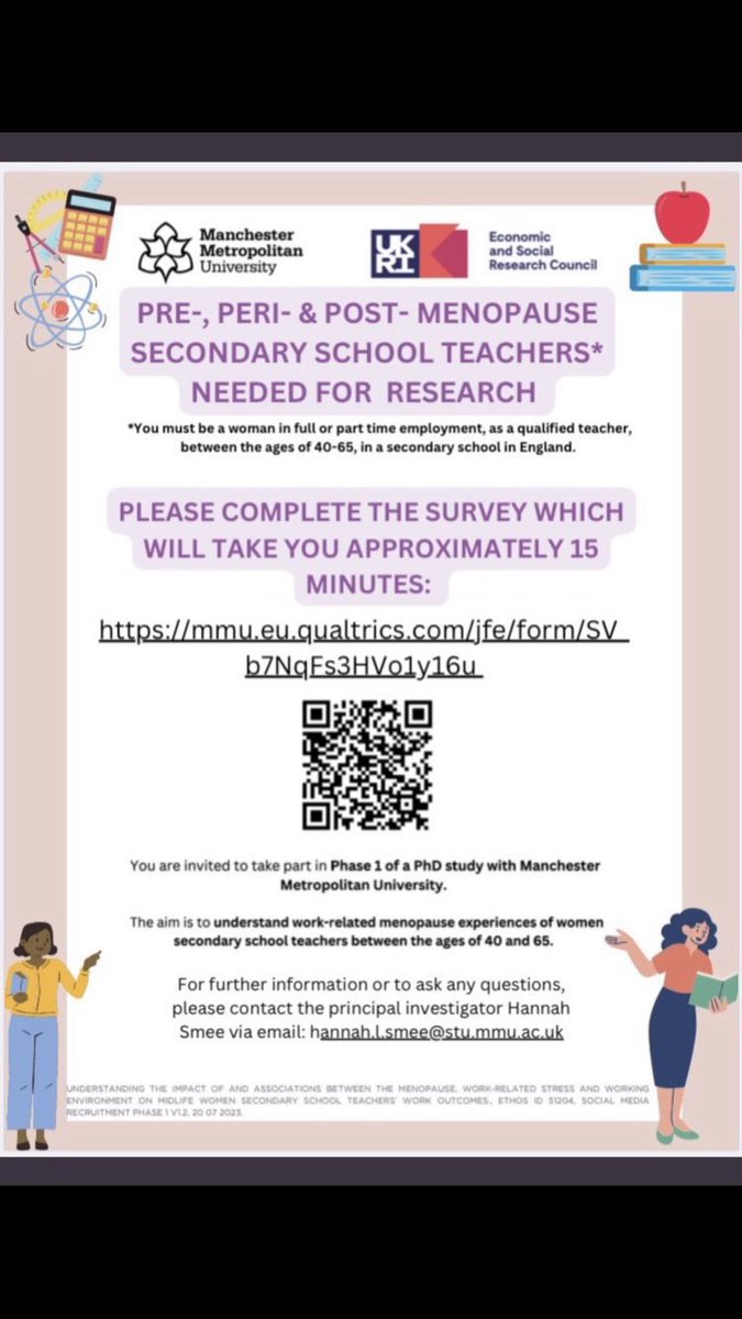 📢 Calling all of those with secondary school links and networks📢

Please consider sharing my PhD project exploring work-related menopause experiences! 👩‍🏫

I’m hoping to hear from a diverse range of women teacher voices across England!

Survey link here: mmu.eu.qualtrics.com/jfe/form/SV_b7…