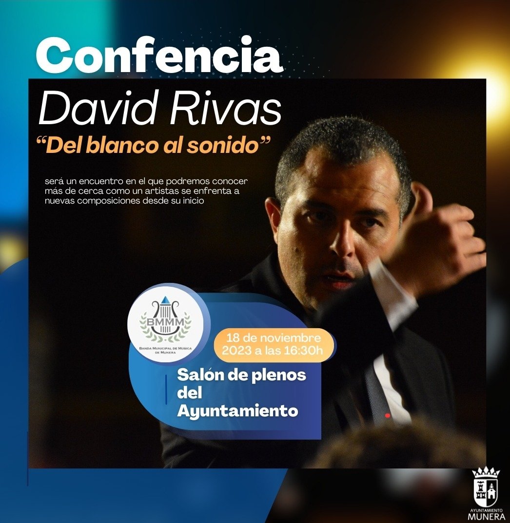 BandadeMunera's tweet photo. Esta tarde tenemos al gran @RivasComposer dando una pequeña conferencia en Munera. Aprovecha y pregunta todo lo que quieras a uno de los mejores compositores para banda del panorama musical español. A las 16:00 en el salón de plenos del ayuntamiento. #Munera #BMMM #DavidRivas https://t.co/2Zt2prNq6n