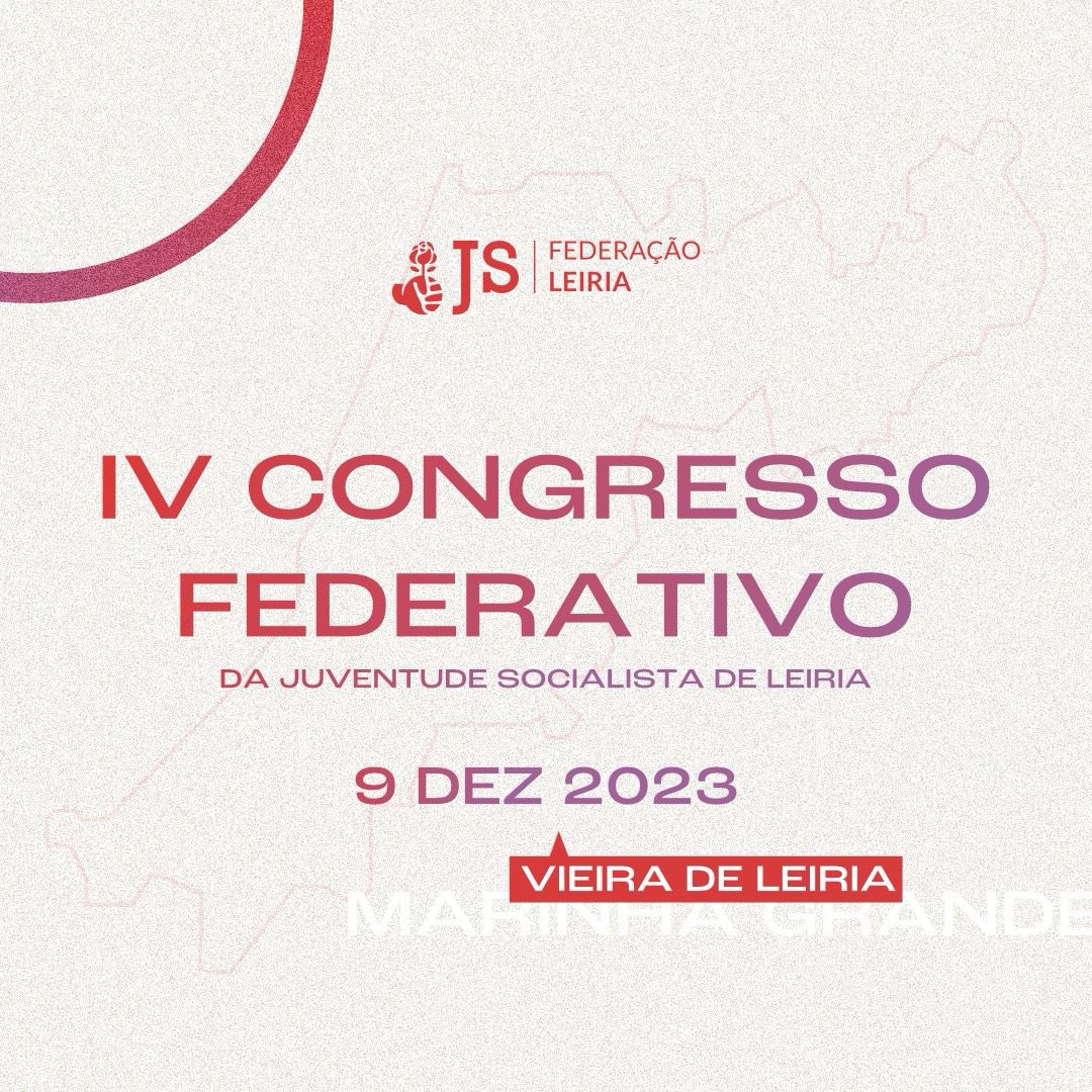 fleiriajs's tweet photo. IV Congresso Federativo da Juventude Socialista de Leiria 

Marca na agenda 😉 https://t.co/aLxU7tq9GO