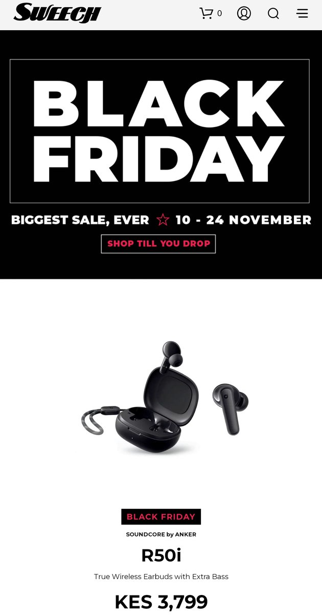 SoundCore R50i True Earbuds might go down as  Anker's best seller earbuds. Kimbieni <a href="/sweechstore/">Sweech</a> wako na offer ya Black Friday.