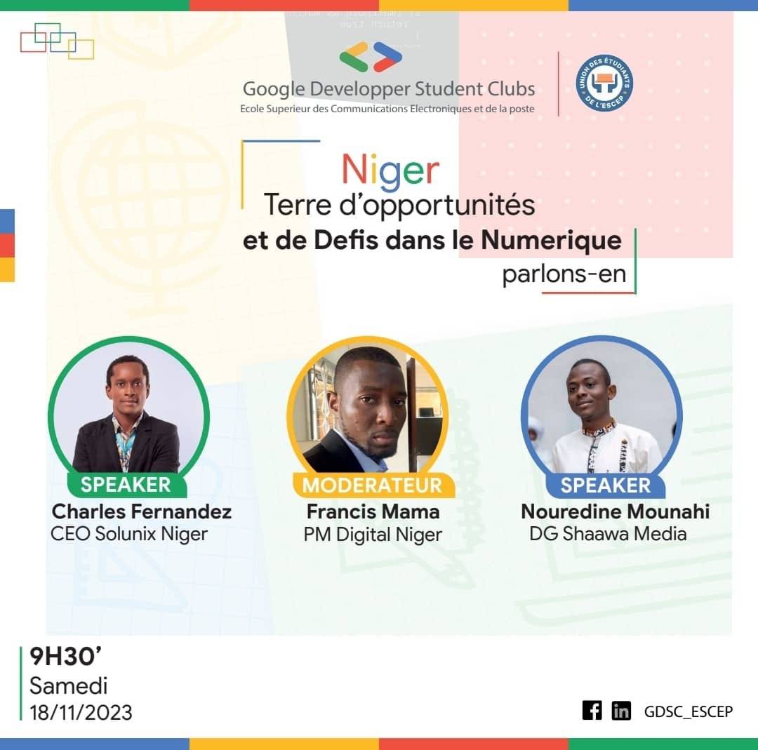 Pour la journée d'intégration le GDSC ESCEP vous convient à un panel sur le thème "Niger: terre d'opportunités et de défis dans le numérique". Rejoignez-nous pour être inspiré
<a href="/DigitalNiger/">Digital Niger</a> 
#solunixnigershaawaMedia 
#gdscnovember
#DeveloperStudentClub #GoogleDeveloperStudentClub