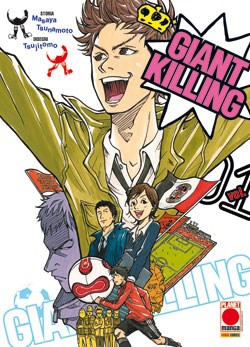 TunnelPodcast's tweet photo. @FTorta93 @fumettocrazia @Fede9522 @TankobonPod 2. Giant Killing https://t.co/wq72B4sNhU