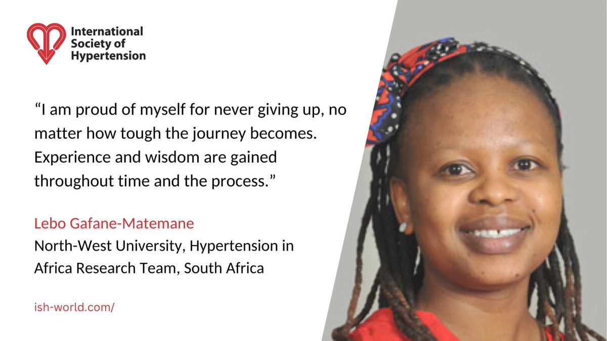In our latest #WomeninHypertension spotlight feature, meet @LeboGafaneM_PhD and read about her career path so far, her role @NWU_HART @theNWU, and the advice she would give her younger self. ish-world.com/portfolio/lebo…