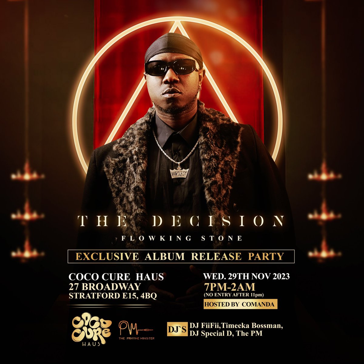 Flowkingstone_'s tweet image. Attention Pls!!! Slight Change of Date!!!
Please note that the Date for the Exclusive Album Release Party at the Cococure Haus, Stratford, London has been moved to Wednesday, 29th November 2023,a day before the first one. Please spread the Word. Thank You🙏🏾 #TheDecision #29thNov