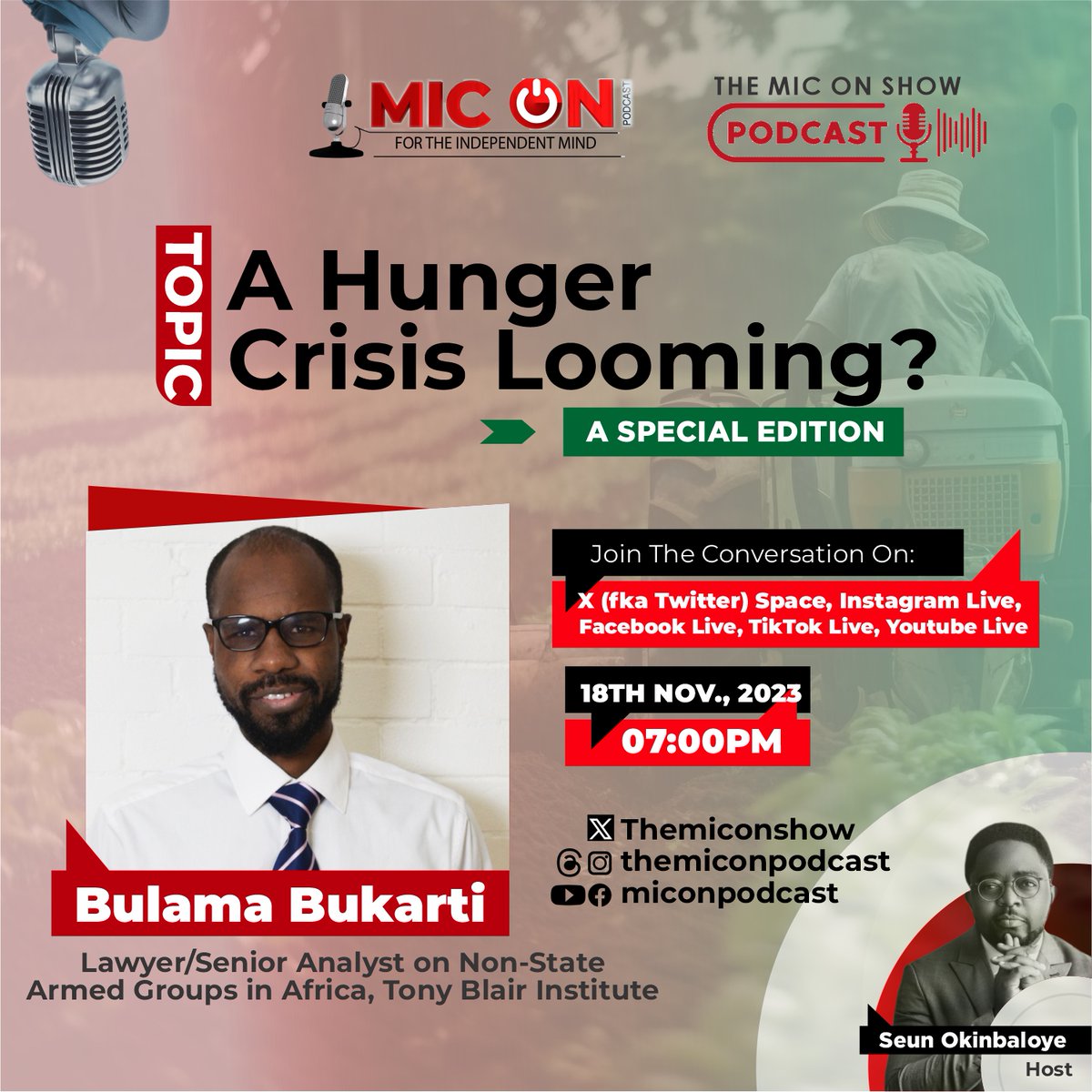 Themiconshow's tweet photo. Join The Mic on Show tonight with our guest Bulama Bukarti as we discuss today's topic.

Time: 7pm
Date: 18th November 2023
.
.
.
#miconpodcast #themiconshow #londonfoodsecurityconference https://t.co/N0DWkR4AOi