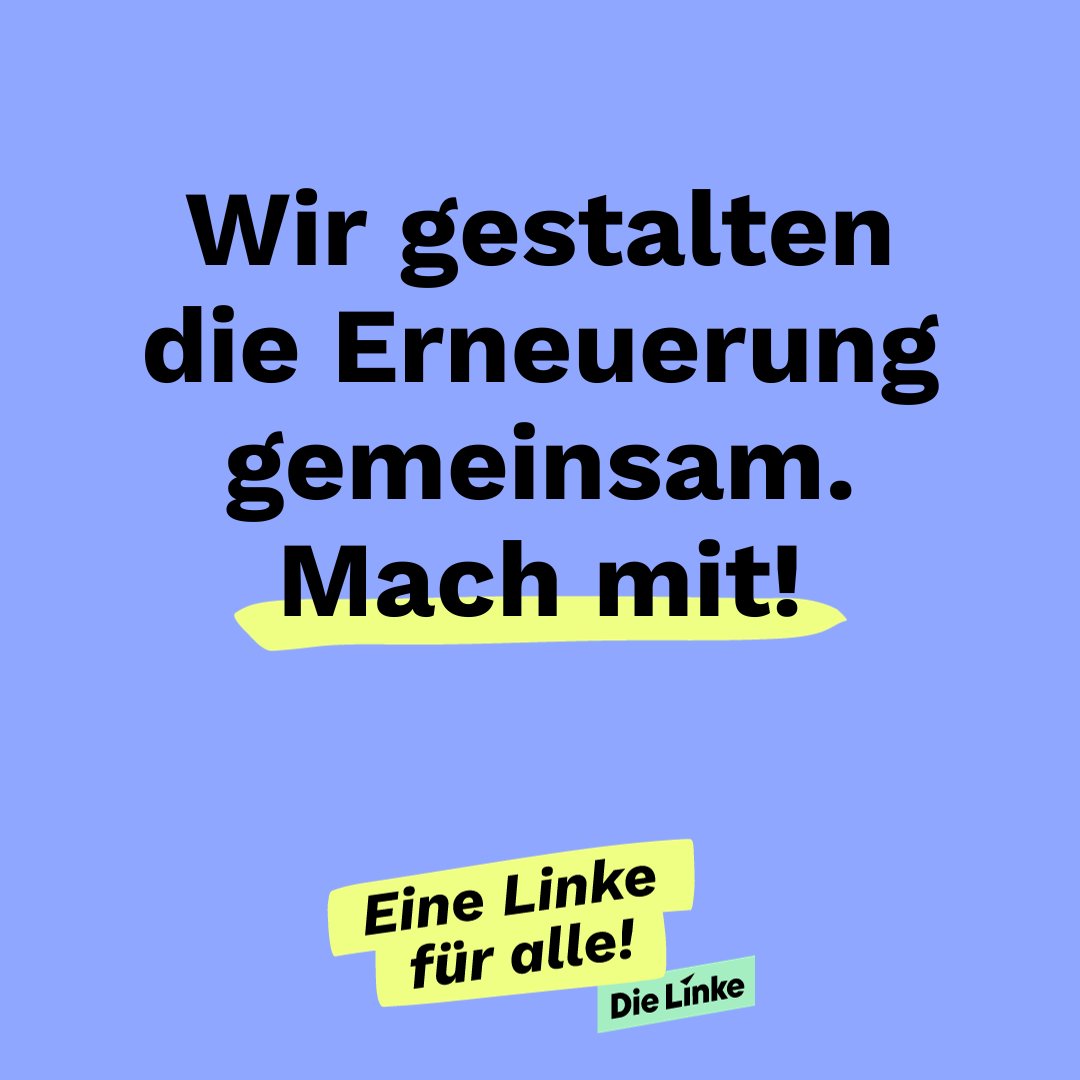 Bist du dabei? #Erneuerung #DieLinke 
👉 einelinkefueralle.de