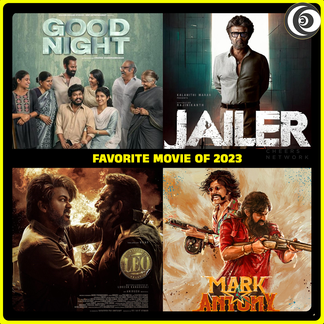 CheersNetwork's tweet photo. உங்க Favorite எது❓| COMMENT பண்ணுங்க!
.
#tamilcenima #2023movies #leo #jailer #goodnight #markantony #trending #indianflim #viral #cheersnetwork #commentplease https://t.co/a4ifxgL5MJ