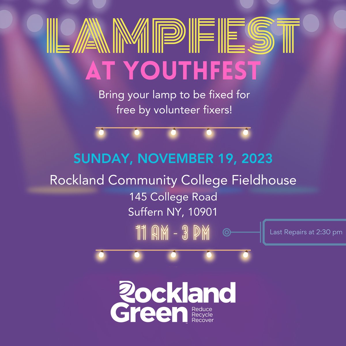 Broken lamp? 😞

Get it fixed — for free! 🛋️

To make sure we have enough supplies on hand, please register by emailing rcsc@co.rockland.ny.us or call 845-364-2932.