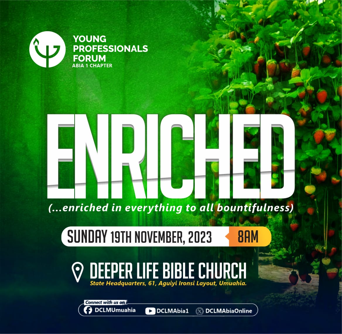 DCLMAbiaOnline's tweet image. Tomorrow, 19th November, 2023.

A Special Young Professionals Worship Service different from......

In you are in Abia State, Umuahia to be precise, endeavour to be life at the Service. 

Venue and time is on the flier. 
#ENRICHED
#YPFAbia1
#YPF
#Leadership
@ypfonlineHQ
@YPFAbia1